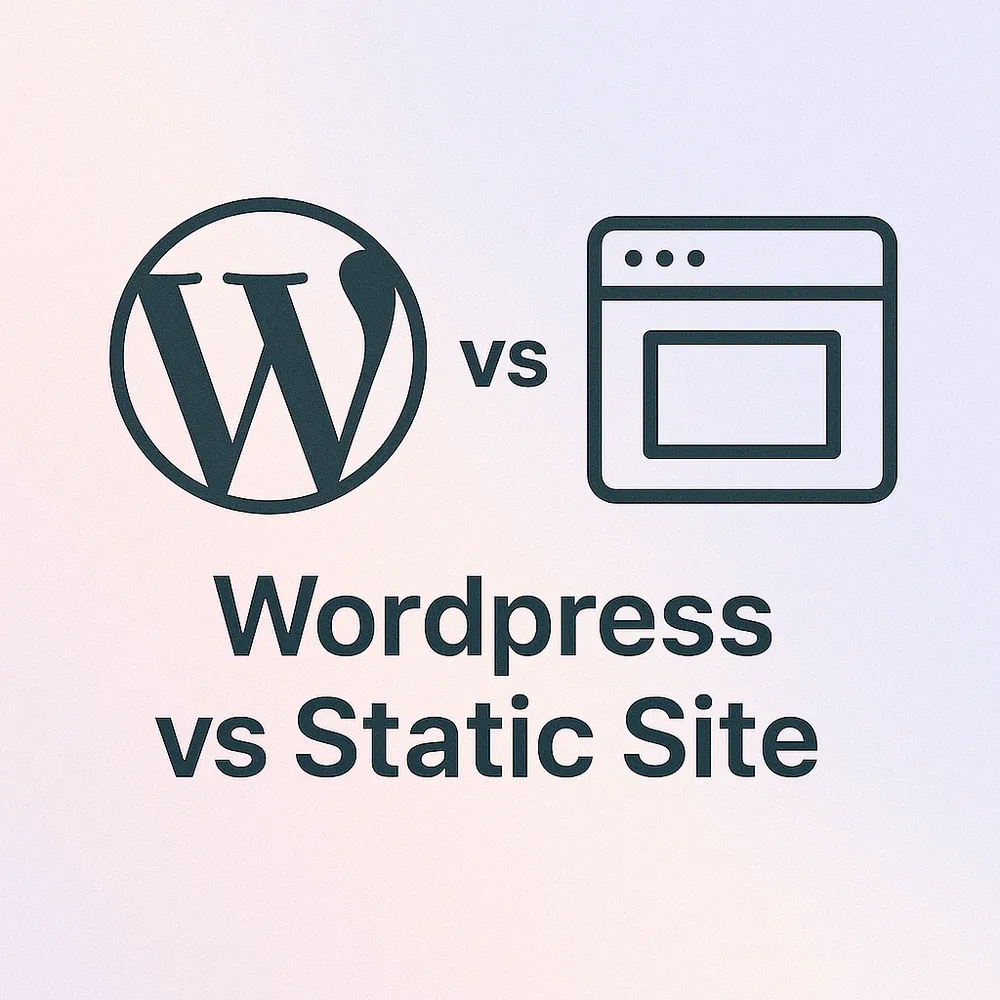 WordPress vs. Static Site: Moderne Webentwicklung im Vergleich